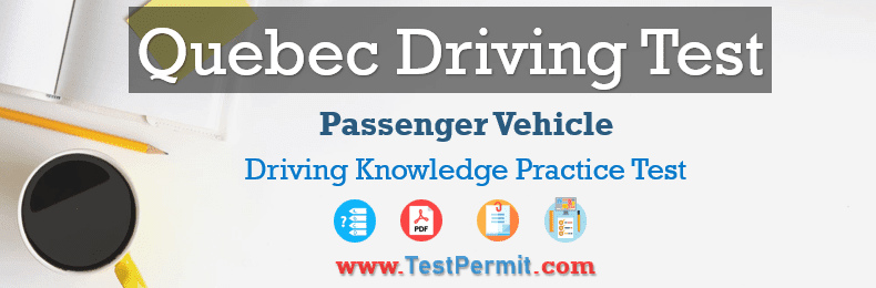 SAAQ Passenger Vehicle Knowledge Practice Test 2025