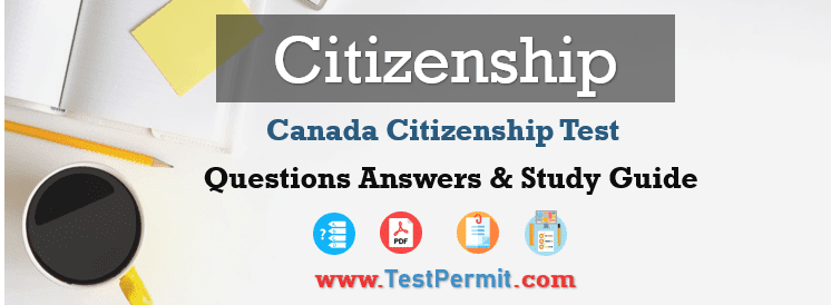 Canadian Citizenship Test 2025 with Study Guide [UPDATED]