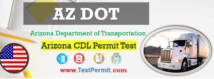 AZ Arizona CDL Permit Practice Test 2025 with Study Guide