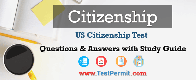 US Citizenship Test 2025 Study Guide with Question Answers