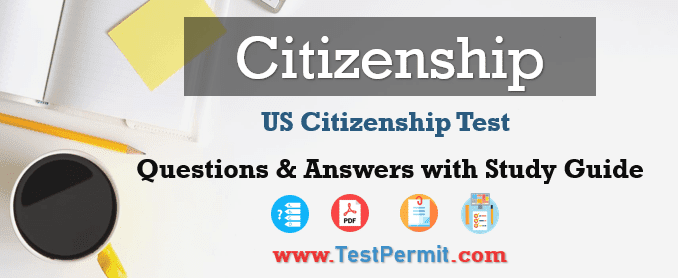 US Citizenship Test 2025 Study Guide with Question Answers