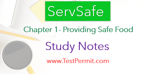 ServSafe Chapter 1- Providing Safe Food Notes & Study Guide