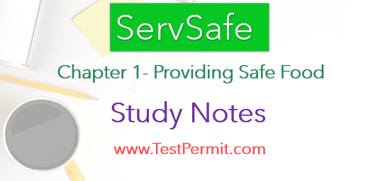 ServSafe Chapter 1- Providing Safe Food Notes & Study Guide