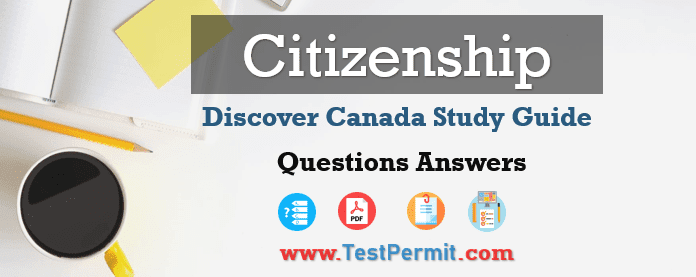 Discover Canada Citizenship Practice Test 2025 (STUDY GUIDE)