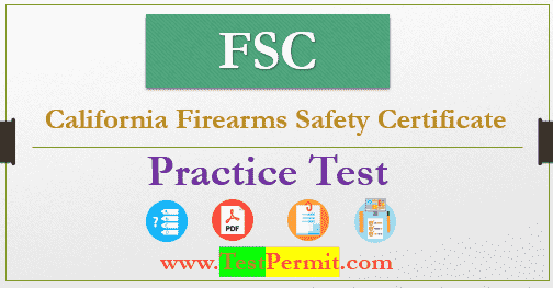 FSC Practice Test 2025 California Firearms Safety Certificate exam