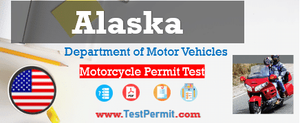 Alaska DMV Motorcycle License Practice Test 2025 [PDF]