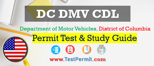 DC DMV CDL Learner's Permit Practice Test 2024 with Study Guide